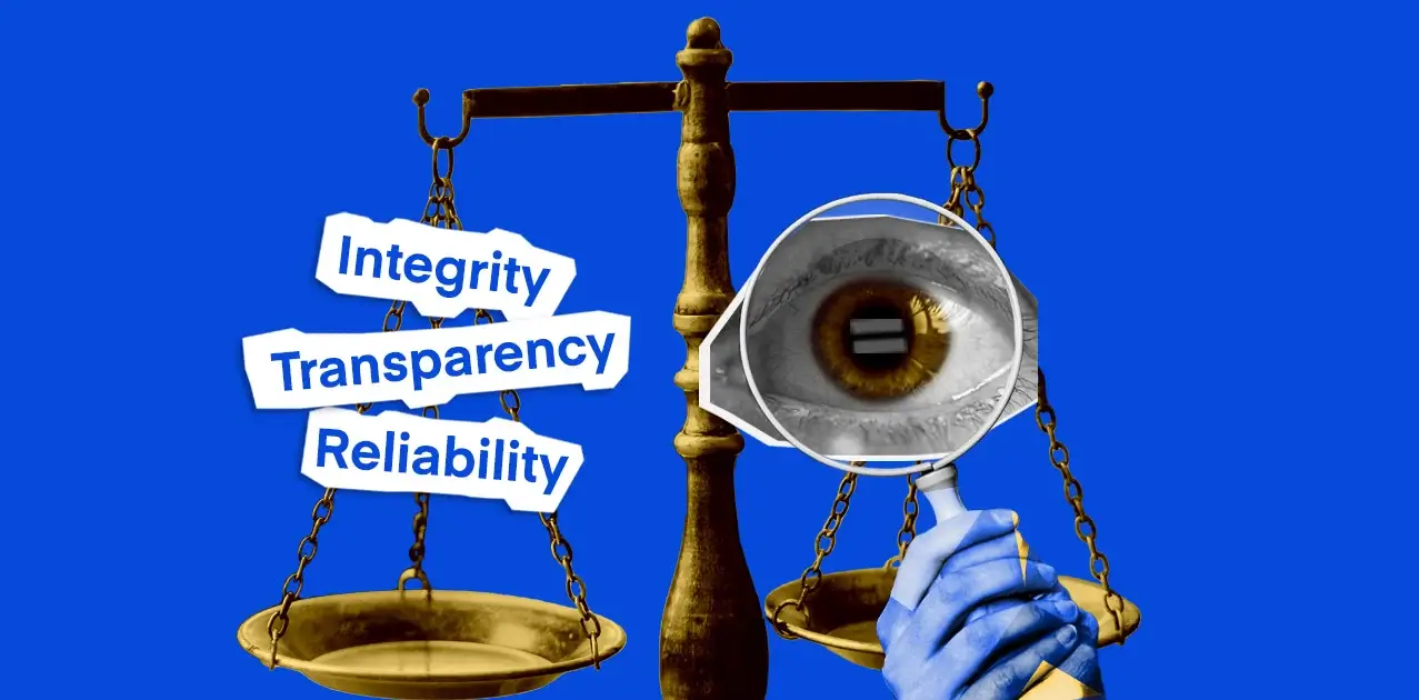 A balance scale with words "Integrity," "Transparency," and "Reliability" on one side, a magnifying glass scrutinizing an eye on the other, against a blue background.