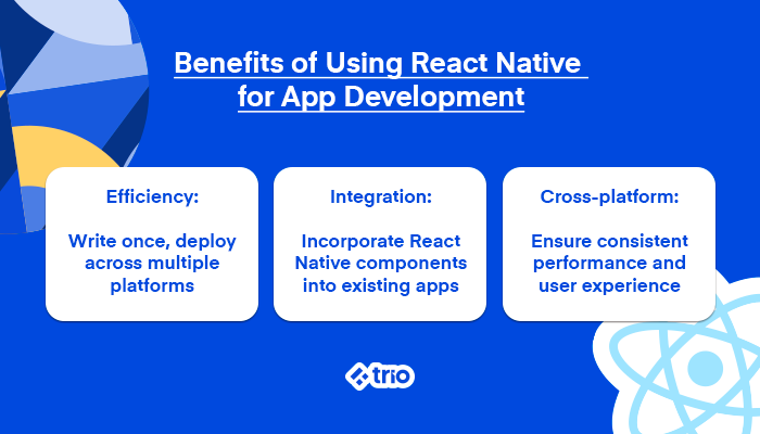Benefits of using React Native for app development