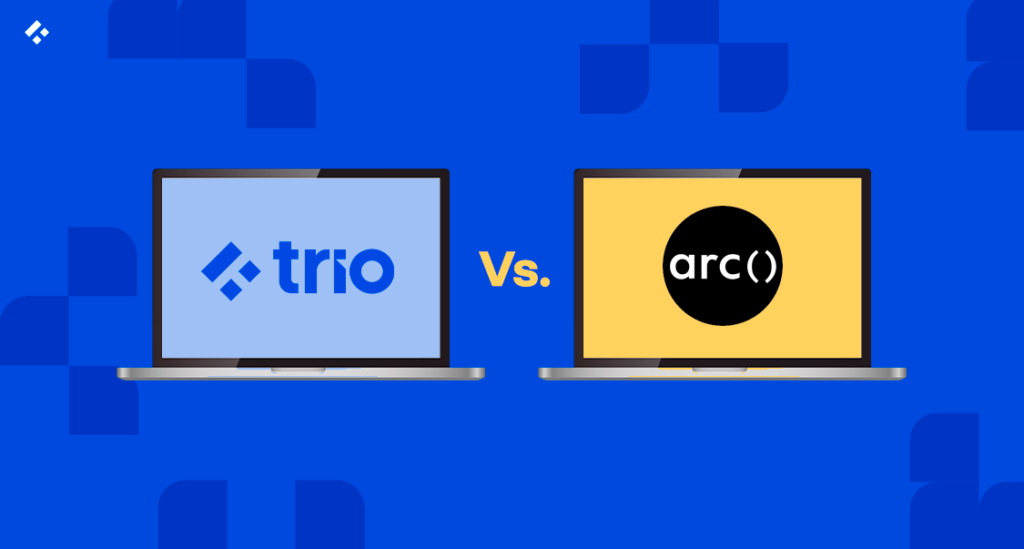 Trio vs Arc for fintech