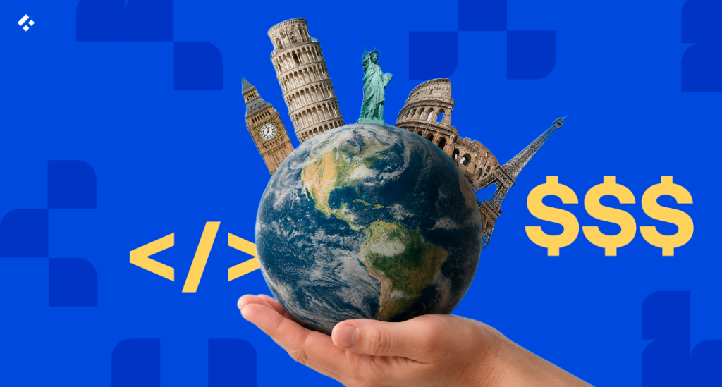 A hand holding a globe topped with world landmarks including Big Ben, the Leaning Tower of Pisa, the Statue of Liberty, the Colosseum, and the Eiffel Tower, flanked by yellow code bracket and dollar sign icons on a blue background, representing global fintech software development and international developer hiring