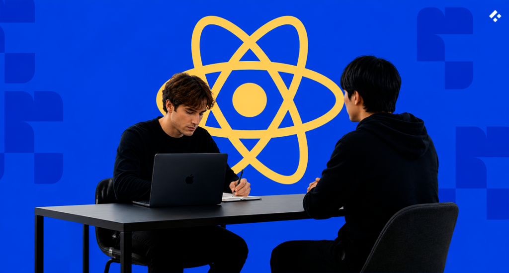 Two engineers in an interview at a table with the React logo overhead, illustrating what to ask a React developer when hiring for fintech